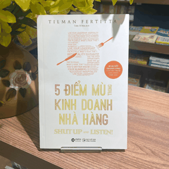 5 điểm mù trong kinh doanh nhà hàng 169k