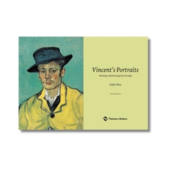 Vincent’s Portraits - Paintings and Drawings by Van Gogh