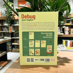 Debug Your English 1001 Lỗi Tiếng Anh Giao Tiếp Và Cách Sửa 169k