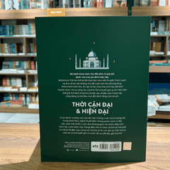 Bộ lược sử loài người: Britannica thế hệ mới - Kho tri thức về Thời Cận đại & Hiện đại 100k