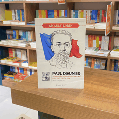 Paul Doumer - Toàn quyền Đông Dương (1897 - 1902) bàn đạp thuộc địa 129k