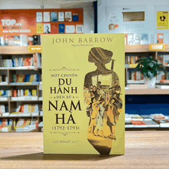 Một chuyến du hành đến xứ Nam Hà (1792-1793) 99k
