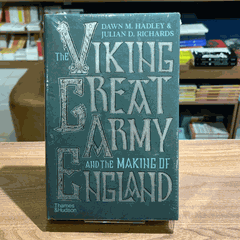 The Viking Great Army and the Making of England