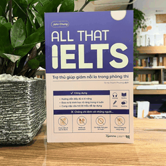 All That IELTS - Trợ thủ giúp giảm nỗi lo trong phòng thi 279k