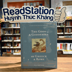 The Gods and Goddesses of Greece and Rome