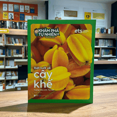 Bộ khám phá tự nhiên quanh em: Biết tuốt về cây Khế 45k