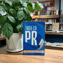 Trên cả PR-Tất tần tật các mối quan hệ trong PR 79k