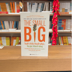 The small big - Tuyệt chiêu thuyết phục,hạ gục khách hàng 139k