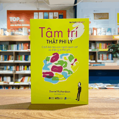 Tri thức thế hệ Z - Tâm trí thật phi lý 119k