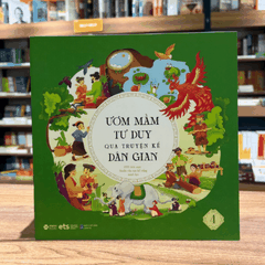 Ươm mầm tư duy qua truyện kể dân gian T4 45k