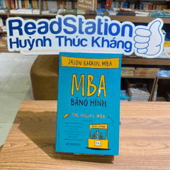 MBA bằng hình - Trọn gói hai năm kiến thức quản trị kinh doanh qua trực quan sinh động