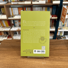 HOW TO MAKE TEA - HIỂU HẾT VỀ TRÀ 139k