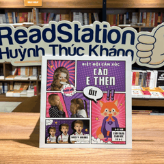 Biệt đội cảm xúc - Cáo e thẹn 45k