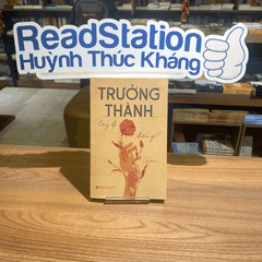 Trưởng thành lấy đi điều gì 119k