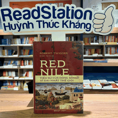 Red Nile - Tiểu sử của dòng sông vĩ đại nhất thế giới (BC) 399k