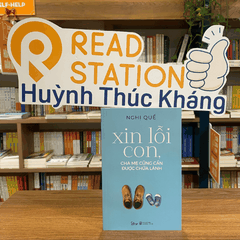 Xin lỗi con cha mẹ cũng cần được chữa lành 94k