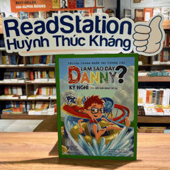 Truyện tranh nhập vai tương tác: Làm sao đây Danny? - Kỳ nghỉ của siêu anh hùng tập sự 109k