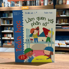 Tớ đến với toán học: Làm quen với phân số 49k