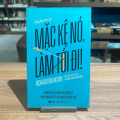 Mặc kệ nó làm tới đi 109k