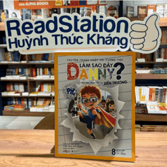 Truyện tranh nhập vai tương tác: Làm sao đây Danny? - Siêu anh hùng tập sự đến trường 109k