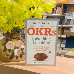 OKRs - Hiểu đúng làm đúng 239k
