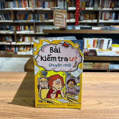 Kỹ năng học đường: Bài kiểm tra ư? Chuyện nhỏ! 79k