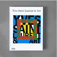 Yves Saint Laurent and Art