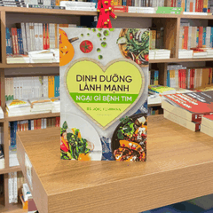 Dinh dưỡng lành mạnh - Ngại gì bệnh tim 259k