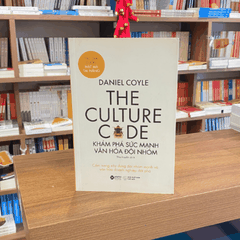 The culture code - Khám phá sức mạnh văn hóa đội nhóm 139k