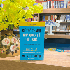Để trở thành nhà quản lý hiệu quả 109k