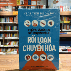 Phòng và hỗ trợ điều trị các bệnh rối loạn chuyển hóa 109k