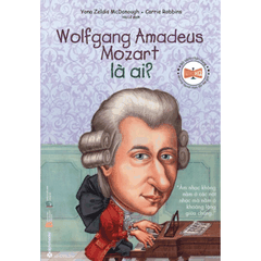 Bộ sách chân dung - Wolfgang Amadeus Mozart là ai 59k