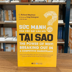 Sức mạnh của việc đặt câu hỏi tại sao 99k