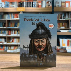 Bộ sách chân dung - Thành Cát Tư Hãn là ai? 59k