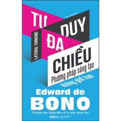 Tư duy đa chiều - Phương pháp sáng tạo không giới hạn 149k