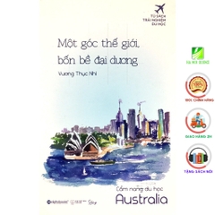 Cẩm nang du học Australia-Một góc thế giới bốn bề đại dương 99k