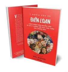 Ý nghĩa của sự điên loạn 109k