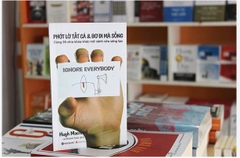 Phớt lờ tất cả và bơ đi mà sống 89k