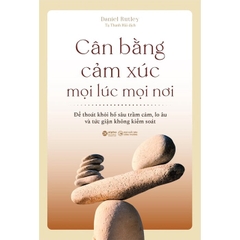 Cân bằng cảm xúc mọi lúc mọi nơi 169k