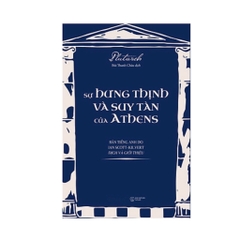 Sự hưng thịnh và suy tàn của Athens 199k