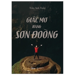 Giấc mơ hang Sơn Đoòng (SDV) 99k