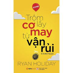 Trộm lấy cơ may từ vận rủi 99k