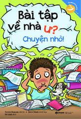 Học mà chơi - Bài tập về nhà ư ? chuyện nhỏ 59k