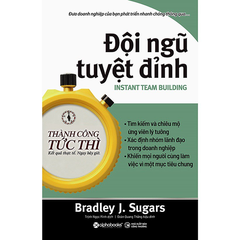 Thành công tức thì: Đội ngũ tuyệt đỉnh 199k