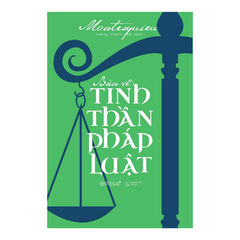 Bàn về tinh thần pháp luật 199k