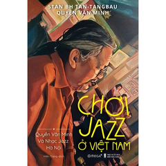 Chơi jazz ở Việt Nam 259k