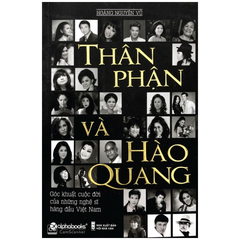 Thân phận và hào quang 149k