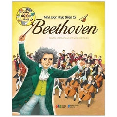Những bộ óc vĩ đại: Nhà soạn nhạc thiên tài Beethoven 65k