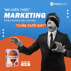 Nguyên Lý Marketing - Philip Kotler & Gary Armstrong