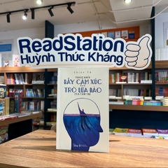 Thoát khỏi bẫy cảm xúc hay trò lừa đảo của tâm trí 89k